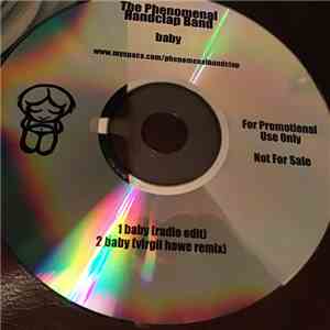 The Phenomenal Handclap Band - Baby download mp3