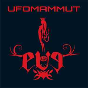 Ufomammut - Eve mp3 download