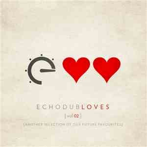 Various - Echodub Loves (Vol 02) download mp3