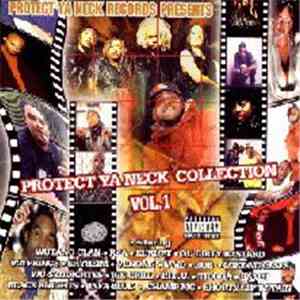 Various - Protect Ya Neck Records Presents: Protect Ya Neck Collection: Vol. 1 download mp3