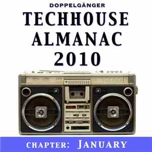Various - Techhouse Almanac 2010: Chapter January download mp3