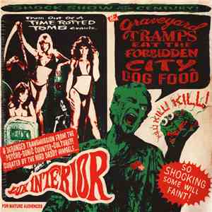 Various - The Graveyard Tramps Eat The Forbidden City Dog Food download mp3