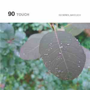 Various - Touch Go Series 90 download mp3