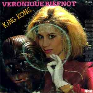 Véronique Biefnot - King Kong download mp3