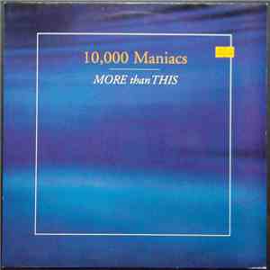 10,000 Maniacs - More Than This download mp3