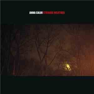 Anna Calvi - Strange Weather mp3 download