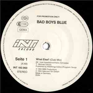 Bad Boys Blue - What Else? download mp3