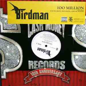 Birdman  - 100 Million download mp3