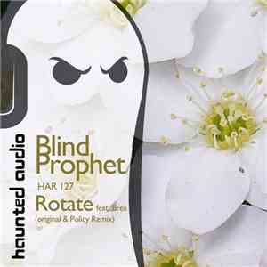 Blind Prophet - Rotate download mp3