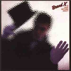 Brand X  - Is There Anything About? download mp3