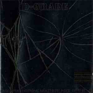 D-Grade - Good For Nothing Worthless Piece Of Shit mp3 download
