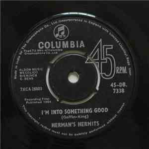 Herman's Hermits - I'm Into Something Good download mp3