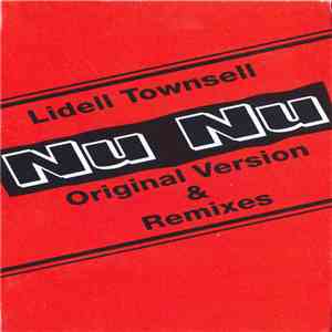 Lidell Townsell - Nu Nu (Original Version & Remixes) download mp3