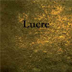 Lucre - Lucre download mp3