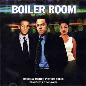 The Angel - Boiler Room (Original Motion Picture Score) download mp3