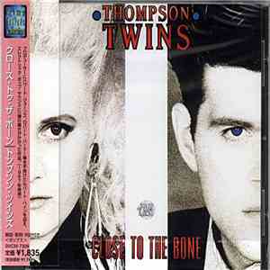 Thompson Twins - Close To The Bone download mp3
