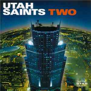 Utah Saints - Two download mp3