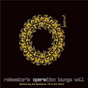 Various - Relaxator’s Opera:tion Lounge Vol.1 download mp3
