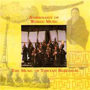 Various - The Music Of Tibetan Buddhism download mp3