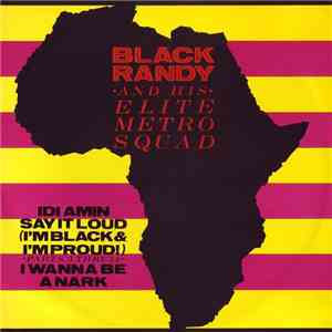 Black Randy And His Elite Metro Squad - Idi Amin download mp3