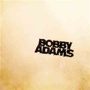 Bobby Adams - Bobby Adams mp3 download