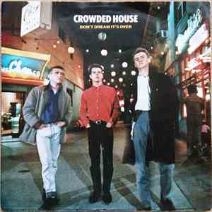 Crowded House - Don't Dream It's Over download mp3