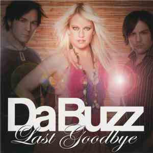 Da Buzz - Last Goodbye download mp3