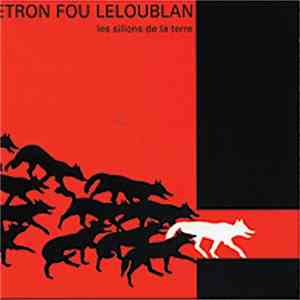 Etron Fou Leloublan - Les Sillons De La Terre download mp3