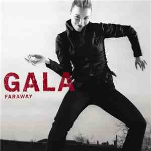 Gala - Faraway download mp3