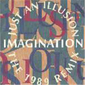Imagination - Just An Illusion (The 1989 Remix) / LTO (Love's Taking Over) mp3 download