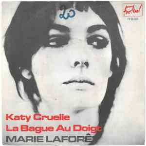 Marie Laforêt - Katy Cruelle / La Bague Au Doigt download mp3