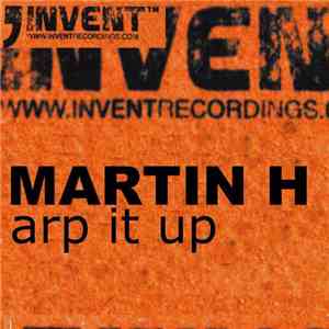 Martin H - Arp It Up download mp3