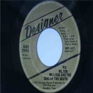 Milton Williams  And The Sons Of The South - Sure Thing download mp3