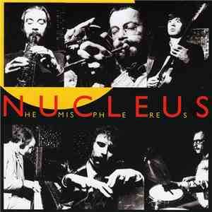 Nucleus  - Hemispheres mp3 download