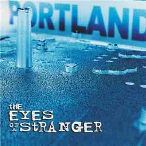 Portland  - The Eyes Of A Stranger download mp3