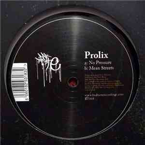 Prolix - No Pressure / Mean Streets download mp3