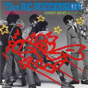 RC Succession - Sky Pilot = スカイ・パイロット / Lonely Night (ネバ ネバ) download mp3