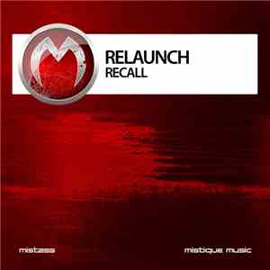 Relaunch - Recall download mp3