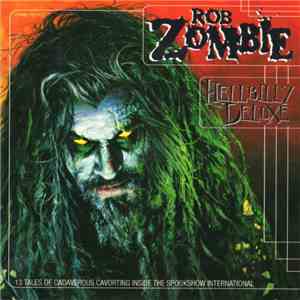 Rob Zombie - Hellbilly Deluxe download mp3