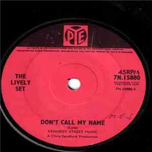 The Lively Set - Don't Call My Name download mp3