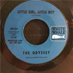 The Odyssey  - Little Girl, Little Boy download mp3