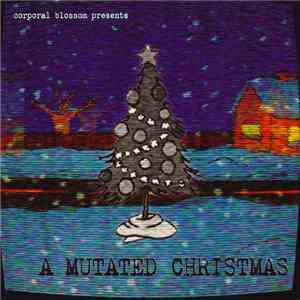 Various - A Mutated Christmas download mp3