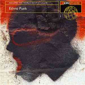 Various - Ethno Punk (Around The World With Attitude) download mp3