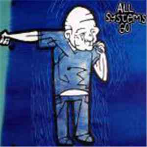 All Systems Go  - Mon Chi Chi download mp3