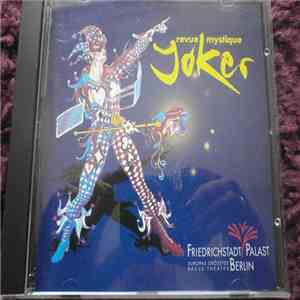 Allyn Gamble, Patricia Prawit, Joe Bauer , Mark Polak - "Joker" Revue Mystique download mp3