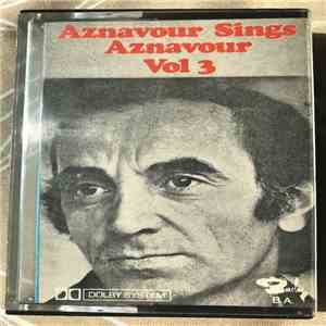 Charles Aznavour - Aznavour Sings Aznavour Vol.3 download mp3