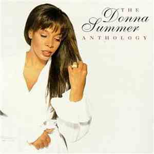 Donna Summer - The Donna Summer Anthology download mp3