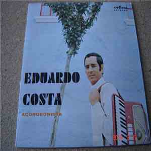 Eduardo Costa  - Acordeonista download mp3
