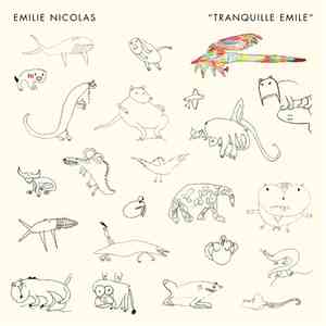 Emilie Nicolas - "Tranquille Emile" download mp3