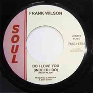 Frank Wilson, Betty Lloyd - Do I Love You (Indeed I Do) / I'm Catching On mp3 download